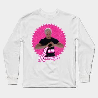 I am kenough from Ken (Barbie) T shirt Long Sleeve T-Shirt